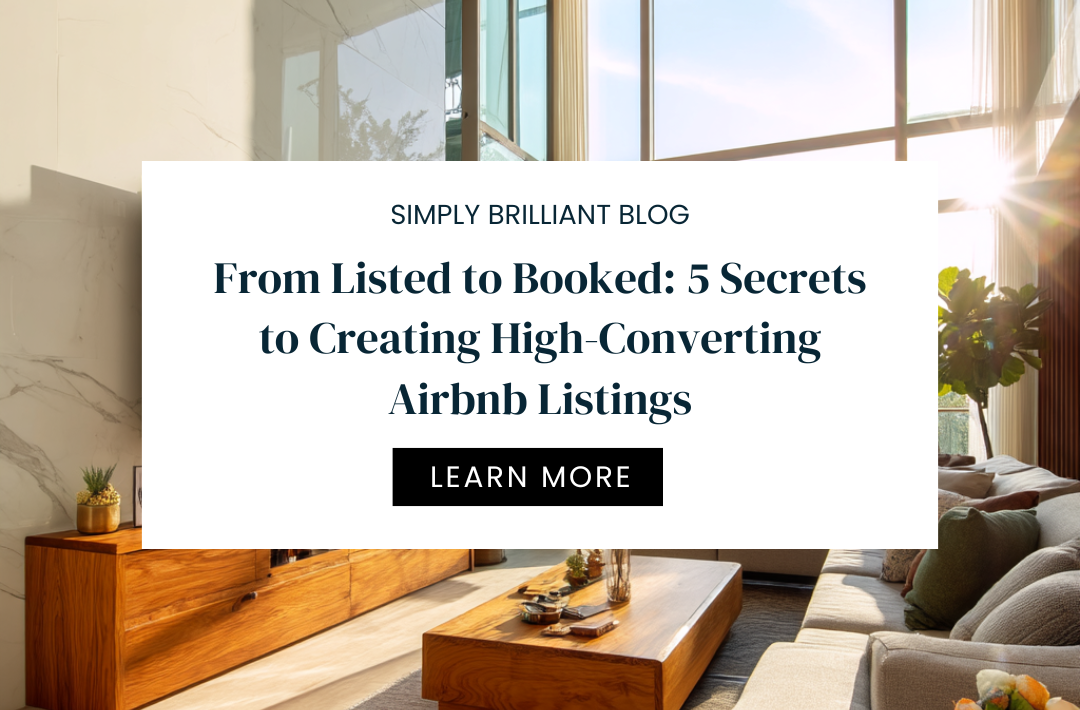From Listed to Booked 5 Secrets to Creating High-Converting Airbnb Listings Create High-Converting Airbnb Listings & Get More Bookings