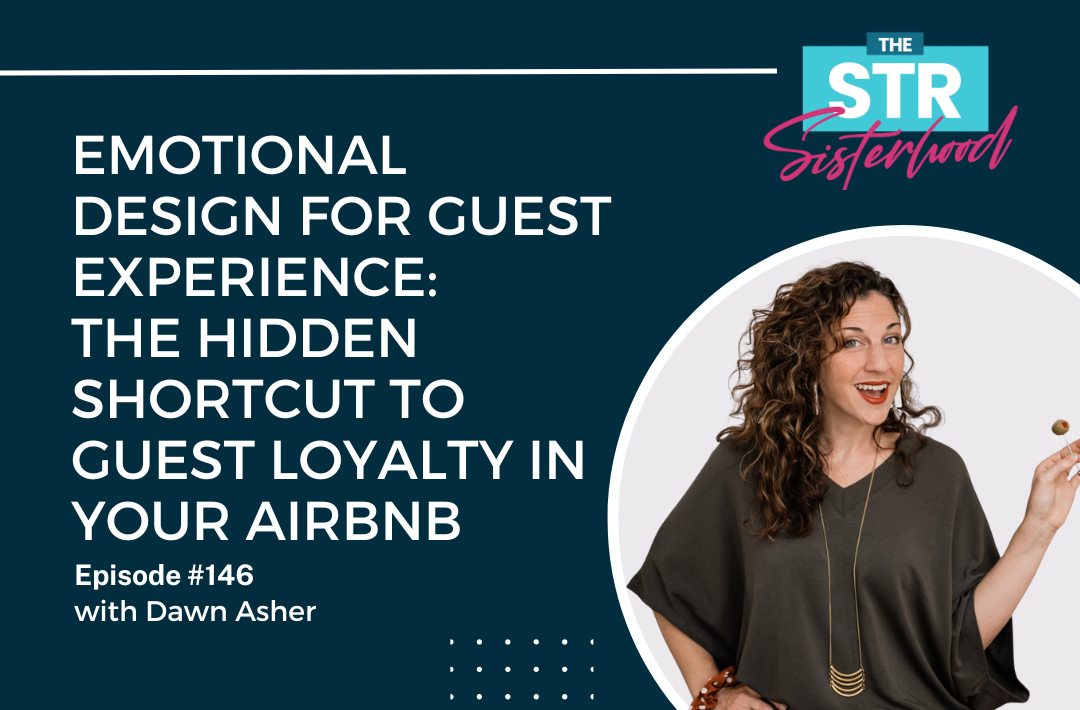 Image of Dawn Asher- How Emotional Design Can Build Airbnb Guest Loyalty