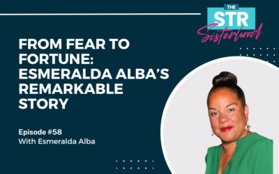 # 58: From Fear to Fortune: Esmeralda Alba’s Remarkable Story