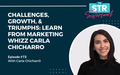 #73 Challenges, Growth, & Triumphs: Learn from Marketing Whizz Carla Chicharro
