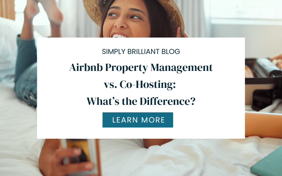 Airbnb Property Management vs. Co-Hosting: What’s the Difference?