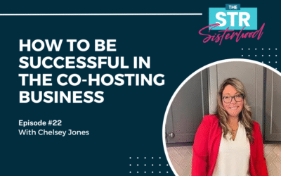How to Be Successful in The Co-Hosting Business with Chelsey Jones