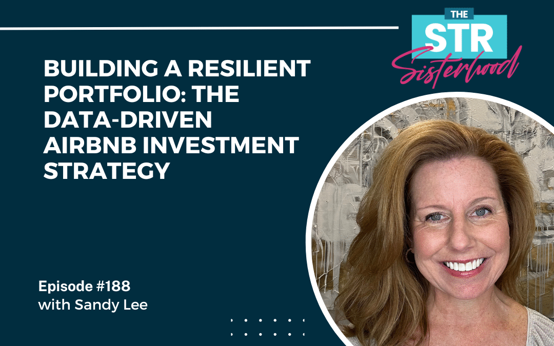 #188 Building a Resilient Portfolio: The Data-Driven Airbnb Investment Strategy