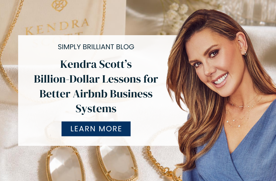 Kendra Scott turned a $500 start into a billion-dollar brand. Discover four lessons Airbnb hosts can use to build smarter systems, serve guests better, and create more freedom.