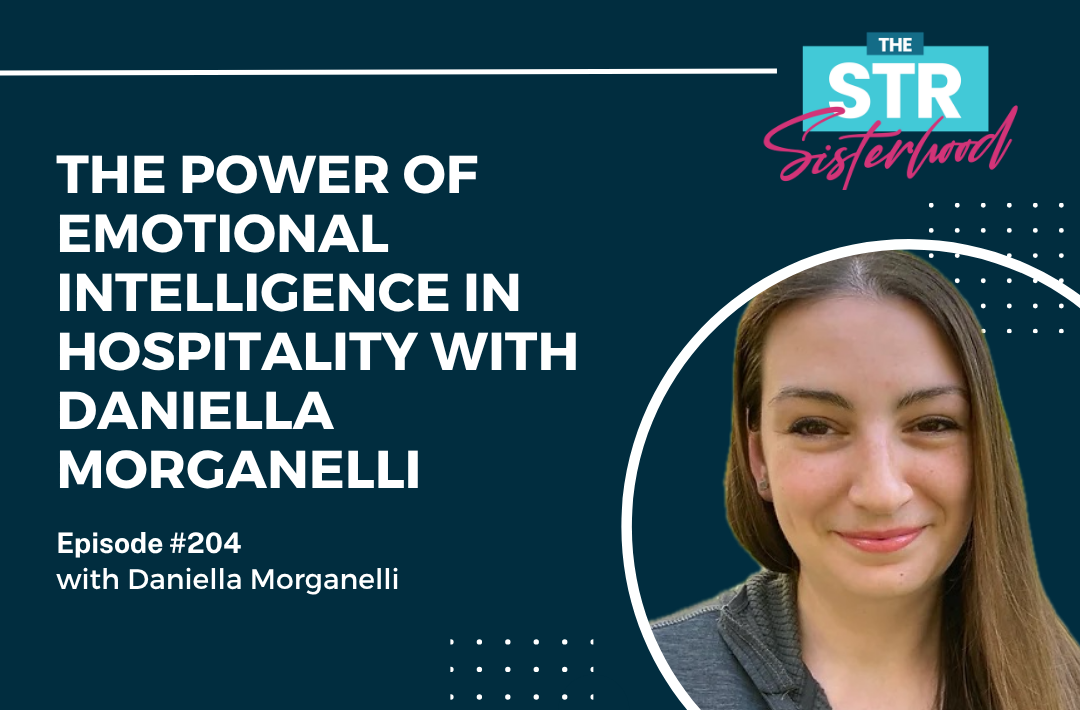 _The Power of Emotional Intelligence in Hospitality with Daniella Morganelli Title of blog with an image of Daniella Morganelli